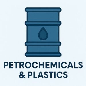Petrochemicals & Plastics
